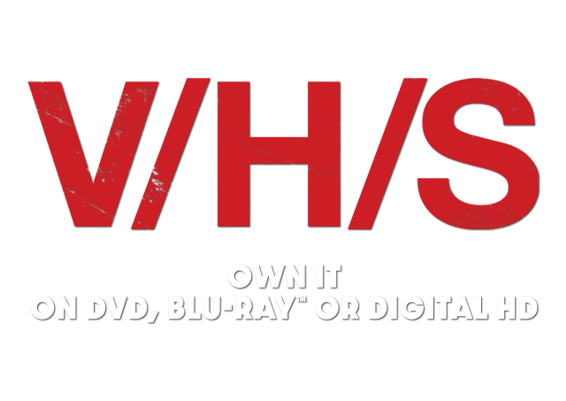 V/H/S | A Magnet Releasing and Magnolia Pictures Movie | Directed 
